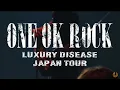 One Ok Rock - Save Your Self [Live] Luxury Disease Japan Tour 2023