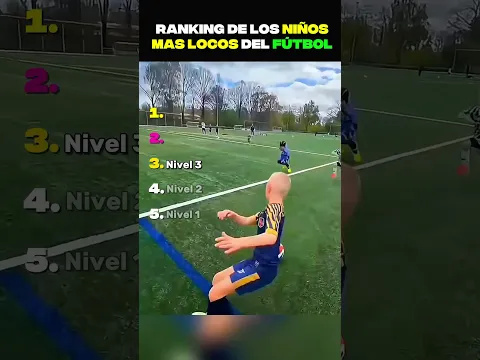 RANKING DE LOS NIÑOS MAS LOCSO DEL FÚTBOL 😂🤯 #fútbol
