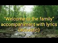 Download Lagu WELCOME TO THE FAMILY | MINUS ONE | ACOUSTIC ACCOMPANIMENT WITH LYRICS | SDA SONGS