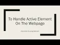 Finding an Active Element in the WebPage by using Selenium