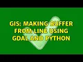 GIS Making buffer from line using GDAL and Python
