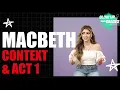 Macbeth Context Act 1 GCSE Revision Guide AQA