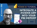 How To Integrate A Power App Into Your Power BI Report