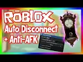 ROBLOX Auto Disconnect Anti-AFK Script Hack - FE