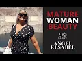 Angel Kesabel Mature Beauty at Every Age Embracing Radiance Over 50