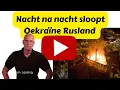 Download Lagu Oekraïne sloopt Rusland nacht na nacht