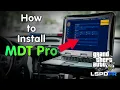 How to Install MDT Pro Police Computer Plugin for LSPDFR GTA5 LSPDFR Modding