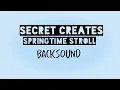 Download Lagu BACKSOUND no copyright SECRET CREATES SPRINGTIME STROLL [Free download]