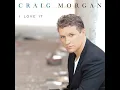 Almost Home - Craig Morgan