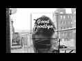 Lianne La Havas - Good Goodbye