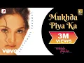 Download Lagu Rajeshwari - Mukhda Piya Ka Video