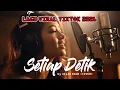 Lagu SETIAP DETIK - HIJAU DAUN Cover - Lagu Trending Tiktok 2026 - Lagu Viral