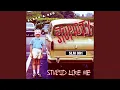 Lagu Stupid Like Me (feat. Keith Streng)