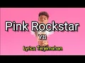 Download Lagu YB - Pink Rockstar (Lyrics Terjemahan)