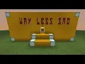 Lagu Way Less Sad (by AJR) - Minecraft Note Blocks