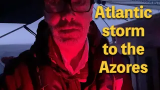 Transatlantic Storm to the Azores – One of the biggest lightning storms we’ve ever seen.