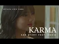 Download Lagu Aan Story Feat. Abbie - KARMA ( Official Lyric Video )