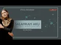 Download Lagu Tata Janetta - Salahkah Aku Terlalu Mencintaimu (Official Video Karaoke)