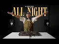 Download Lagu ALL NIGHT