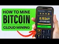 How to Mine Bitcoin Online Cloud Mining on Any Device