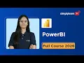 Power BI Full Course 2026 Power BI Tutorial Learn Data Analytics With Power BI Simplilearn