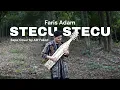 Stecu Stecu - Faris Adam (Sape' Cover by Alif Fakod)
