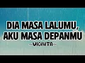 Download Lagu Dia Masa Lalumu,Aku Masa Depanmu~Vionita Sihombing (Cover lirik by Della Firdatia dan Jemimah Cita)