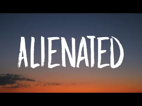 Download MP3 ZAYN - Alienated (Lyrics)