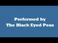 The Time (Dirty Bit) - The Black Eyed Peas