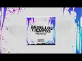 AQUELLOS TIEMPOS (REMIX) - La T y La M, SAEL, Nahuel Rmx