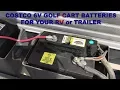 Costco 6V Golf Cart Battery For Your RV or Trailer - Affordable Off Grid Power