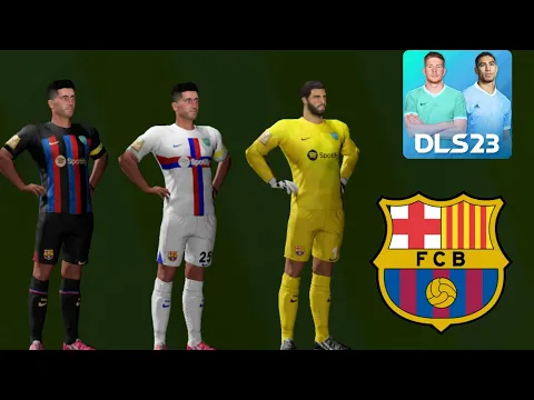 Download MP3 DLS 23 | Barcelona Kits 23 | Barcelona All New Kits In dls 23 | Dream League Soccer 2023 #dls23