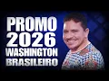 Download Lagu WASHINGTON BRASILEIRO LANÇAMENTO 2026 CD ATUALIZADO MÚSICAS NOVAS 2026