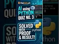 DigiSkills AI Using Python Quiz 3 Solution 100 Correct with Live Proof Get Marks Easily
