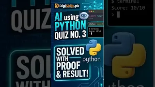 DigiSkills AI Using Python Quiz 3 Solution 100 Correct with Live Proof Get Marks Easily