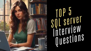 TOP 5 SQL CTE AZURE CONSTRAINTS STORED PROCEDURES Interview Questions