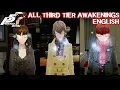 All Third Tier Awakenings - Persona 5 Royal