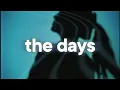 Download Lagu Chrystal - The Days (NOTION Remix) 💔 (slowed \u0026 reverb)