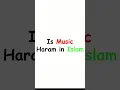 Download Lagu Is Music Haram in Islam? #islam #harammusic #musicislam