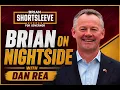 Brian Shortsleeve for Governor - Nightside with Dan Rea Appearance 26