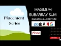 Maximum Subarray Sum Kadane s Algorithm Leetcode Brute-Better-Optimal C