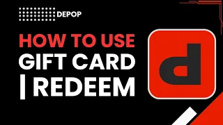 How to Use a Depop Gift Card Redeem It Step-by-Step Guide