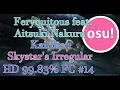Download Lagu Feryquitous feat. Aitsuki Nakuru - Kairikou [Skystar's Irregular] HD 99.83% FC #14