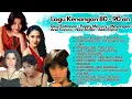 Download Lagu Lagu Lawas 80-90an Desy Ratnasari, Poppy Mercury, Mayangsari, Anie Carera, Nike ardila, Alda risma 