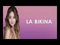 Karol Sevilla - La bikina (Inspirado en "COCO") Letra