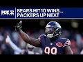 Bears reach 10 wins for first time since 2018 Chicago Sports Tonight