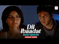 Download Lagu KK | Dil Ibaadat - Rock Version (Lyrical Video) | Emraan Hashmi | Soha Ali Khan | Pritam | Tum Mile