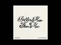 Marshmello, Hudson Westbrook - Better Man Than Me (SLOWED + REVERB)