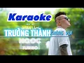 Lagu Trưởng Thành Không Vui Karaoke - Đoàn Lâm | Trần Thanh Ngọc | Beat Gốc | Full Bè