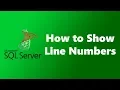 How to Show Line Numbers in SQL Server Management Studio SSMS